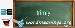 WordMeaning blackboard for trimly